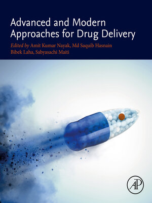 cover image of Advanced and Modern Approaches for Drug Delivery